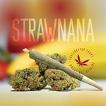 Grasshopper Farms - Strawnana - Indica/ Hybrid - Joints - 1g